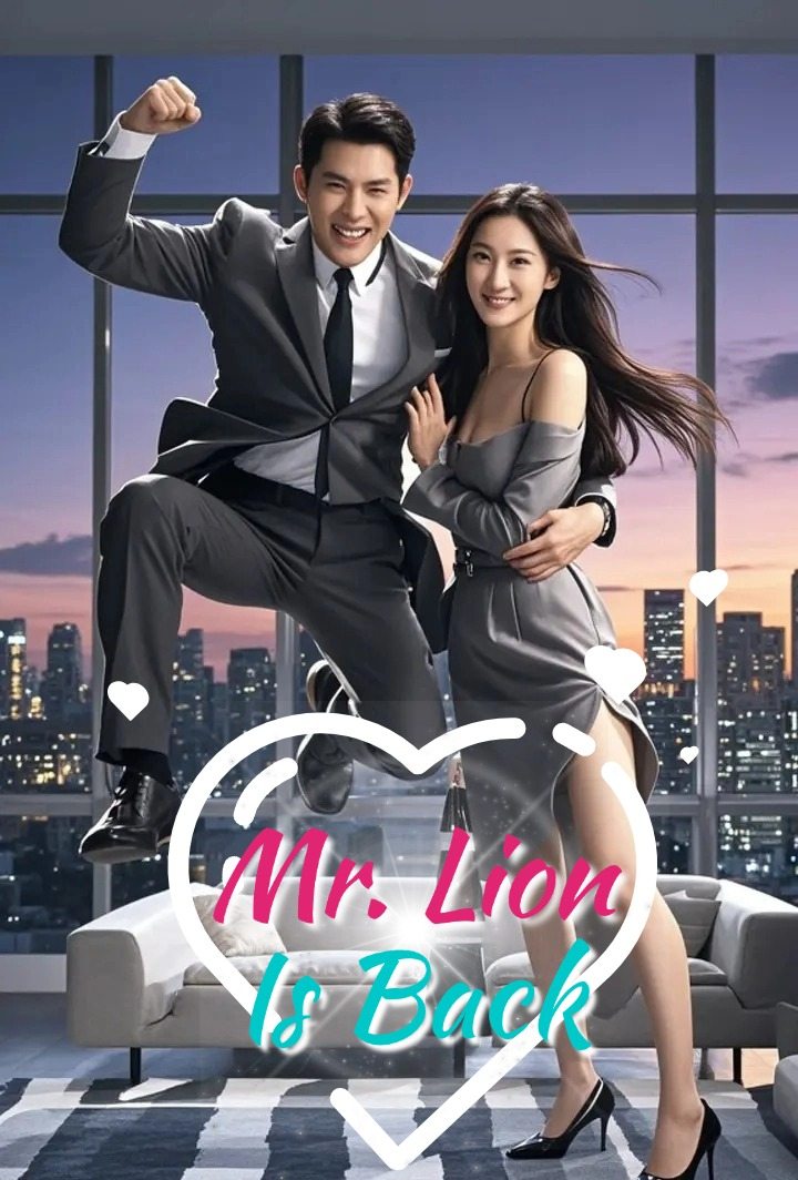 Mr. Lion is Back